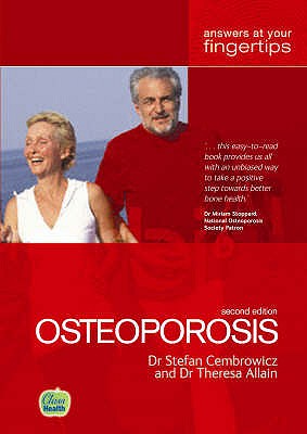 Osteoporosis - Cembrowicz, Stefan, and Allain, Theresa