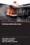 Osteoradionecrose