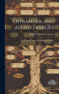 Ostrander and Allied Families; a Genealogical Study With Biographical Notes