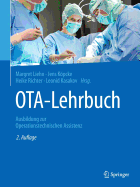 Ota-Lehrbuch: Ausbildung Zur Operationstechnischen Assistenz