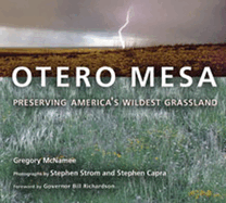 Otero Mesa: Preserving America's Wildest Grassland