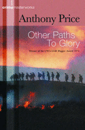 Other Paths to Glory - Price, Anthony