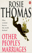 Other People's Marriages - Thomas, Rosie