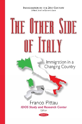 Other Side of Italy: Immigration in a Changing Country - Pittau, Francesco (Editor)