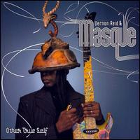 Other True Self - Vernon Reid & Masque