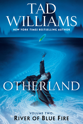 Otherland: River of Blue Fire - Williams, Tad