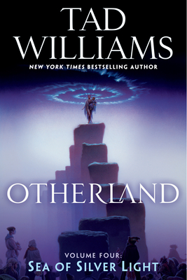 Otherland: Sea of Silver Light - Williams, Tad