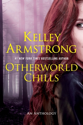 Otherworld Chills - Armstrong, Kelley