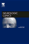 Otoneurology, an Issue of Neurologic Clinics: Volume 23-3