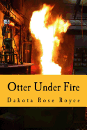 Otter Under Fire