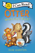 Otter: What Pet Is Best?