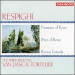 Ottorino Respighi: Fountains of Rome; Pines of Rome; Roman Festivals - Leslie Pearson (organ); Philharmonia Orchestra; Yan Pascal Tortelier (conductor)
