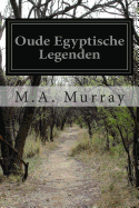 Oude Egyptische Legenden