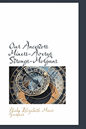 Our Ancestors Miners-Averys Strongs-Morgans