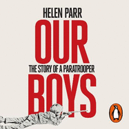 Our Boys: The Story of a Paratrooper