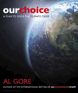 Our Choice: A Plan to Solve the Climate Crisis