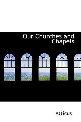 Our Churches and Chapels - Atticus