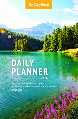 Our Daily Bread 2024 Daily Planner - Our Daily Bread Ministries