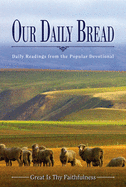 Our Daily Bread: Great Is Thy Faithfulness