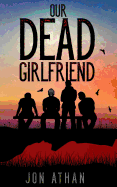Our Dead Girlfriend