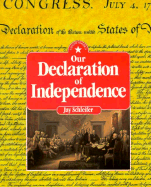 Our Declaration of Independenc