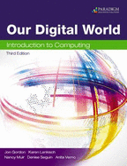 Our Digital World: Introduction to Computing: Text