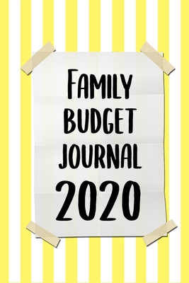 Our Family Budget Journal 2020! Manage your expenses, plan your budget, track bills and expenses, plan your finances and enjoy your year! - Journals, Perfect