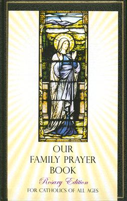 Our Family Prayer Book - McWilliams, Bernard (Editor)
