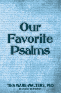 Our Favorite Psalms: Food for Your Soul (Volume 2)