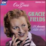 Our Gracie: 23 Favorites 1928-1947