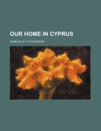 Our Home in Cyprus