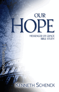 Our Hope: 1 Thessalonians