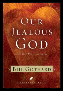 Our Jealous God