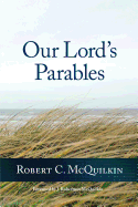 Our Lord's Parables