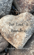 Our Love is Boundless