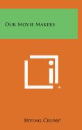 Our Movie Makers