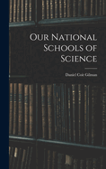 Our National Schools of Science