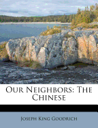 Our Neighbors: The Chinese