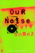 Our Noise