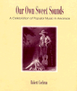 Our Own Sweet Sounds (C) - Cochran, Robert, and Cochran, Bob