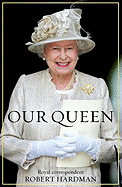 Our Queen - Hardman, Robert