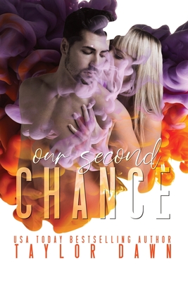 Our Second Chance - Dawn, Taylor