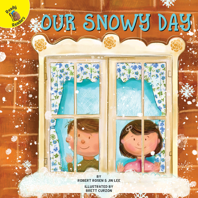 Our Snowy Day - Rosen