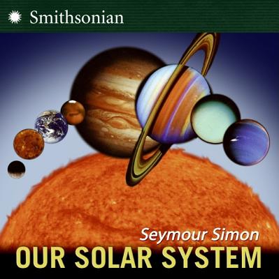 Our Solar System - Simon, Seymour