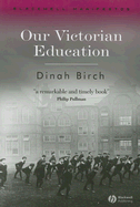 Our Victorian Education