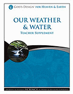 Our Weather and Water Teacher Supplement