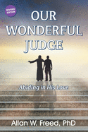 Our Wonderful Judge: Abiding in His Love