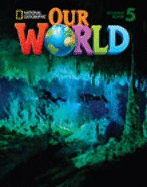 Our World 5 with Student's CD-ROM: British English