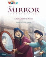 Our World Readers: The Mirror: British English