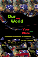 Our World, Your Place